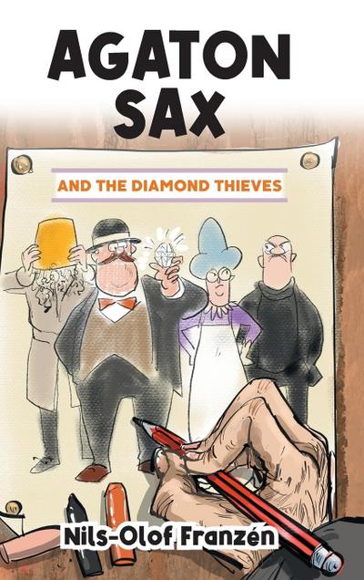 Agaton Sax and the Diamond Thieves