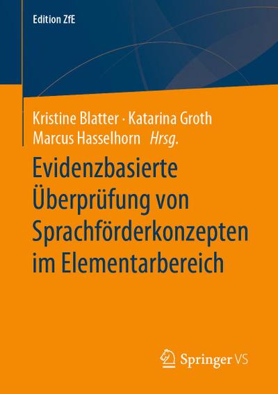 Evidenzbasierte Überprüfung von Sprachförderkonzepten im Elementarbereich