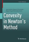Convexity in Newton’s Method