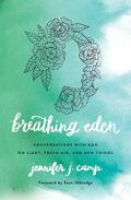 Breathing Eden
