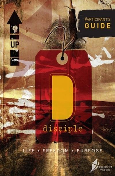Disciple, Participant’s Guide