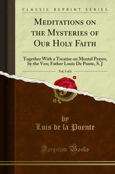 Meditations on the Mysteries of Our Holy Faith