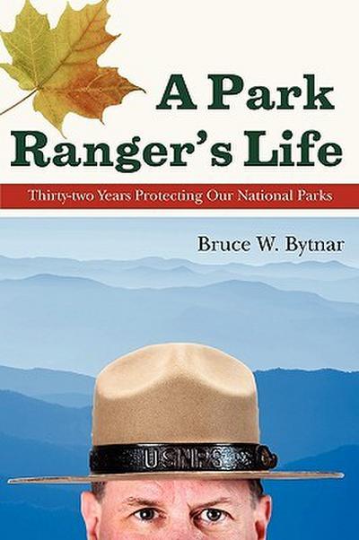 A Park Ranger’s Life