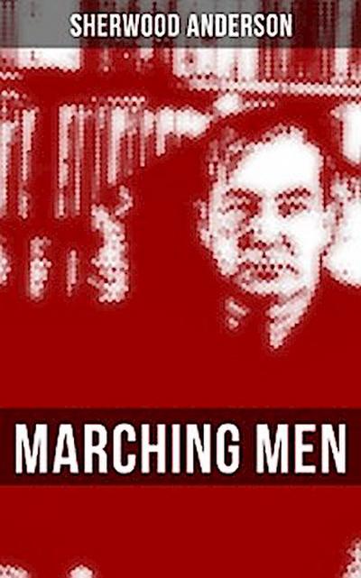 MARCHING MEN
