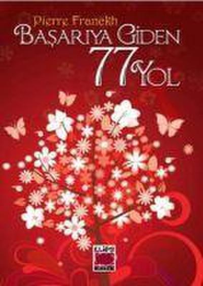 Basariya Giden 77 Yol Ciltli