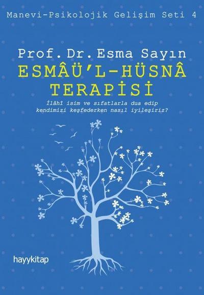 Esmaül-Hüsna Terapisi
