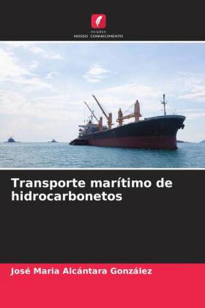 Transporte marítimo de hidrocarbonetos