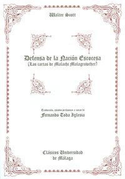 Defensa de la Nación Escocesa : las cartas de Malachi Malagrowther