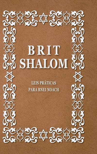 Brit Shalom: Leis práticas para Bnei Noach
