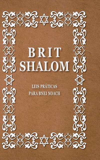 Brit Shalom: Leis práticas para Bnei Noach