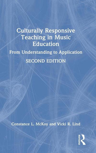 Culturally Responsive Teaching in Music Education