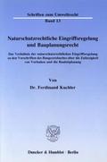 Naturschutzrechtliche Eingriffsregelung und Baupla