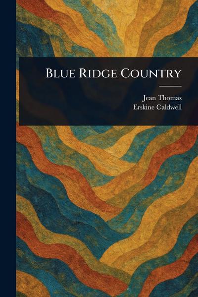 Blue Ridge Country