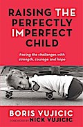 Raising the Perfectly Imperfect Child