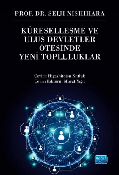 Küresellesme ve Ulus Devletler Ötesinde Yeni Topluluklar