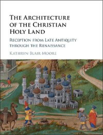 Architecture of the Christian Holy Land