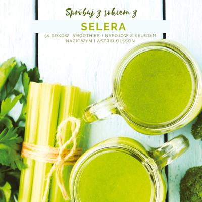 Spróbuj z sokiem z selera