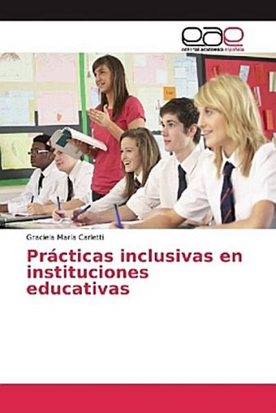 Prácticas inclusivas en instituciones educativas