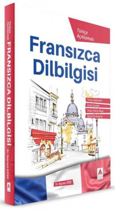 Türkce Aciklamali - Fransizca Dilbilgisi