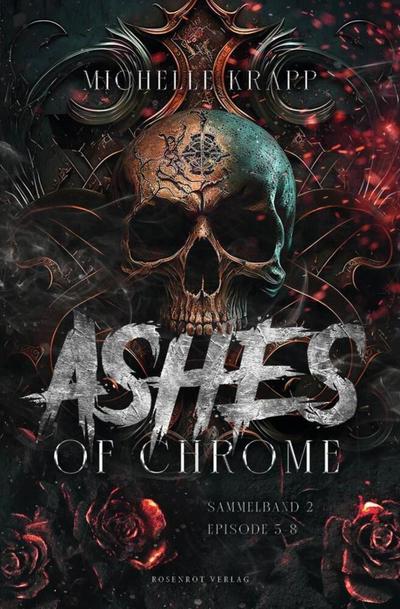 Ashes of Chrome - Sammelband 2