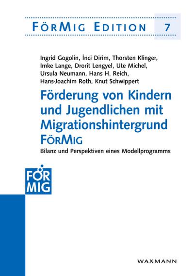 Förderung von Kindern und Jugendlichen mit Migrationshintergrund FörMig