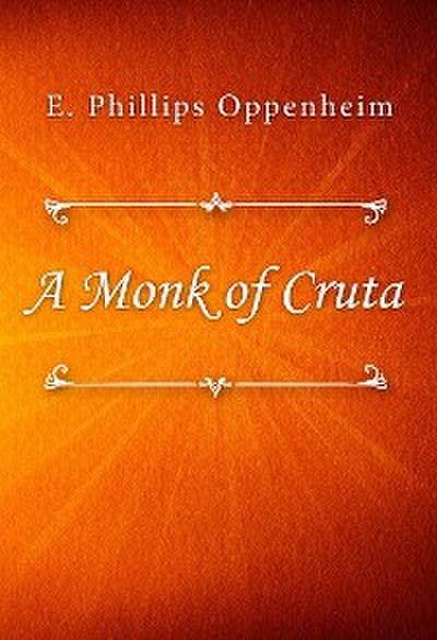 A Monk of Cruta
