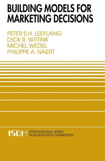 Building Models for Marketing Decisions