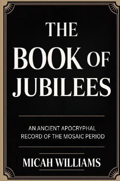The Book of Jubilees