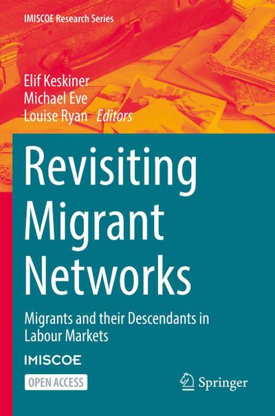 Revisiting Migrant Networks