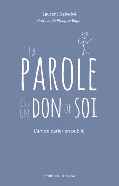 La parole est un don de soi