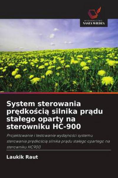 System sterowania pr¿dko¿ci¿ silnika pr¿du sta¿ego oparty na sterowniku HC-900