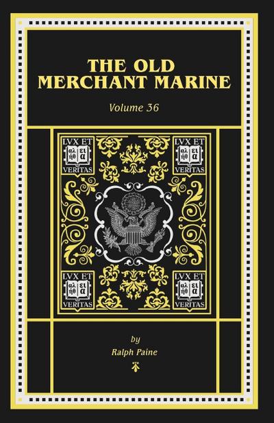 The Old Merchant Marine