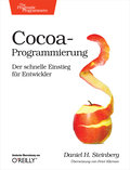 Cocoa-Programmierung - Daniel H. Steinberg