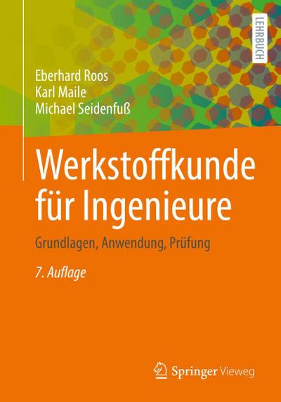 Werkstoffkunde für Ingenieure