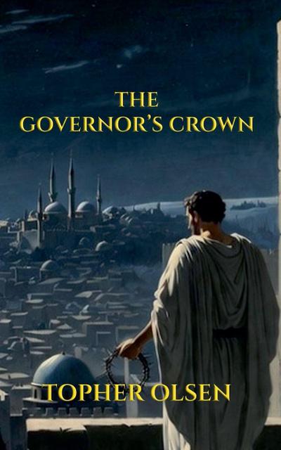 The Governor’s Crown