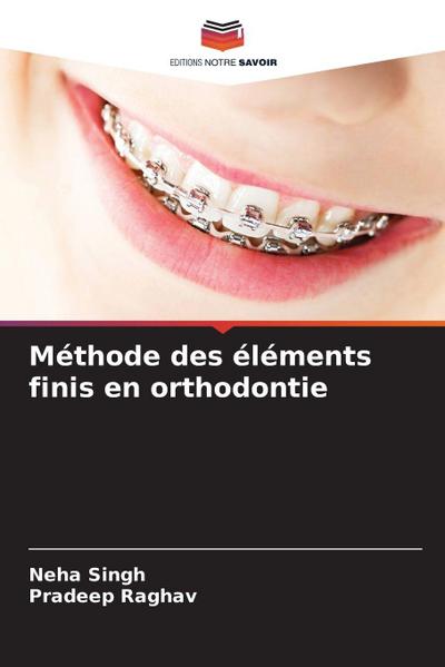 Méthode des éléments finis en orthodontie