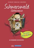 Schwarzwald Geheimnisse