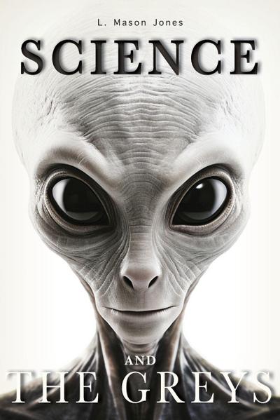 Science and the Greys