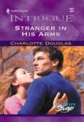 Stranger In His Arms (Mills & Boon Intrigue)