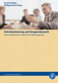 Ist der Gruppe noch zu helfen? Gruppendynamik und Individualisierung