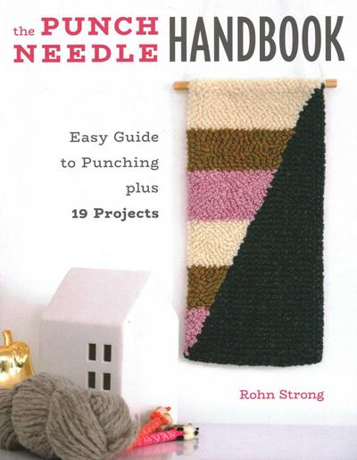 The Punch Needle Handbook