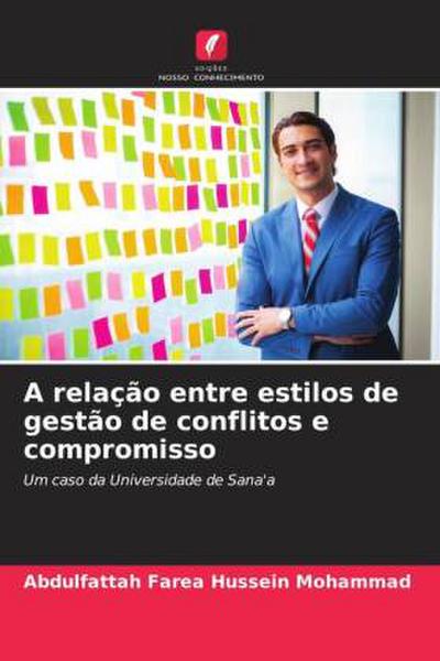 A relação entre estilos de gestão de conflitos e compromisso
