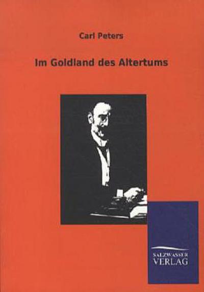 Im Goldland des Altertums