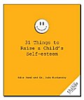 31 Things to Raise a Child’s Self-Esteem