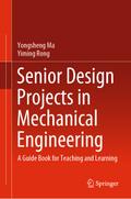 Senior Design Projects in Mechanical Engineering