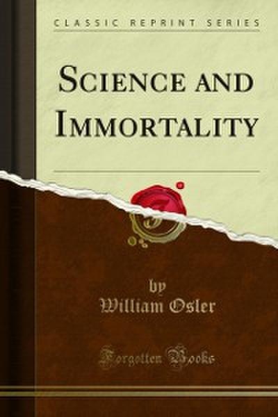 Science and Immortality