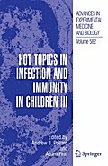 Hot Topics in Infection and Immunity in Children III