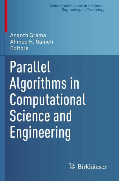 Parallel Algorithms in Computational Science and Engineering