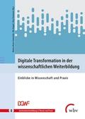 Digitale Transformation in der wissenschaftlichen 