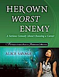 Her Own Worst Enemy